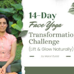 14-Day Face Yoga Transformation Challenge (Lift & Glow Naturally)